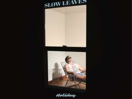 Slow Leaves - Holiday